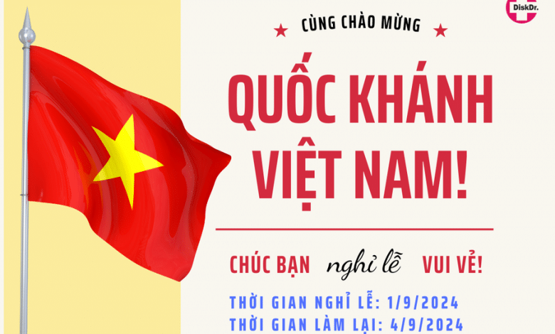 Lịch nghỉ lễ Quốc khánh 2-9-2024 của DiskDr